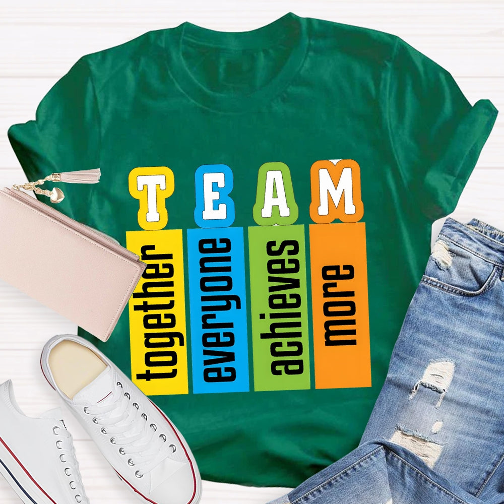 Team Definition Everyone Together T-shirt