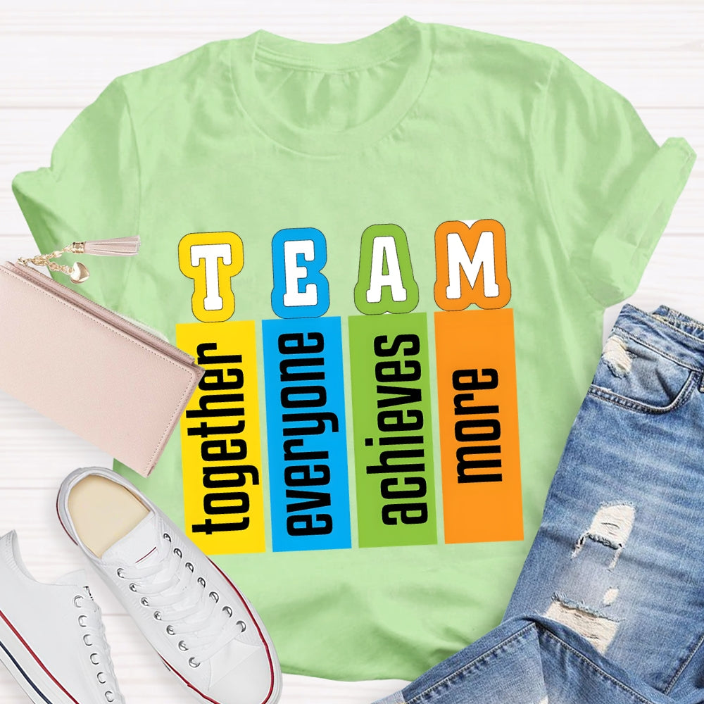 Team Definition Everyone Together T-shirt