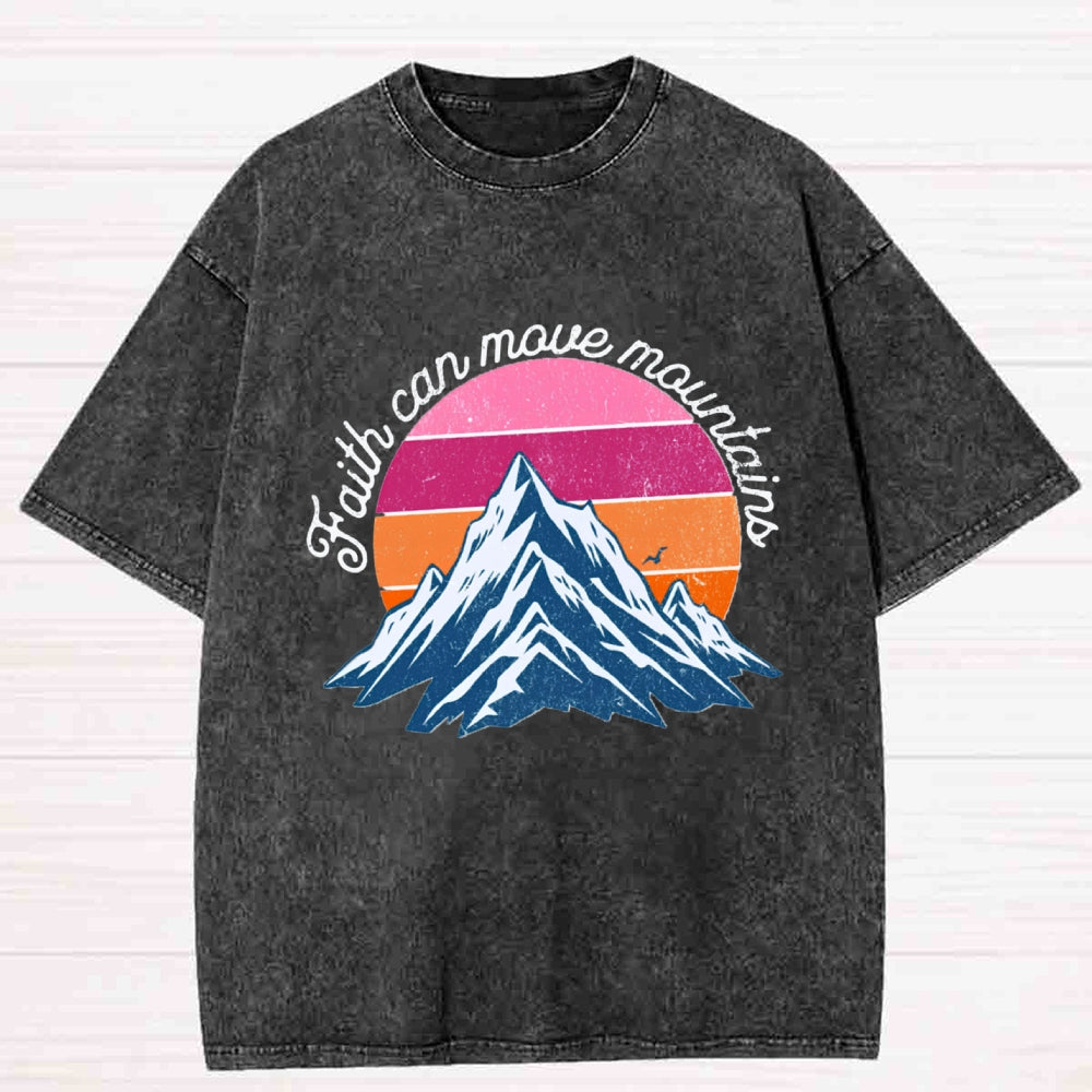 Faith Can Move Mountain Washed T-Shirt