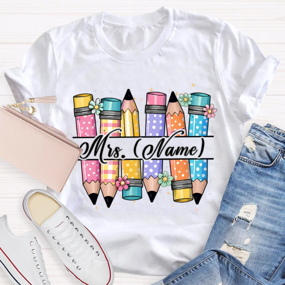 Personalized Name Colorful Pencils Teacher T-shirt