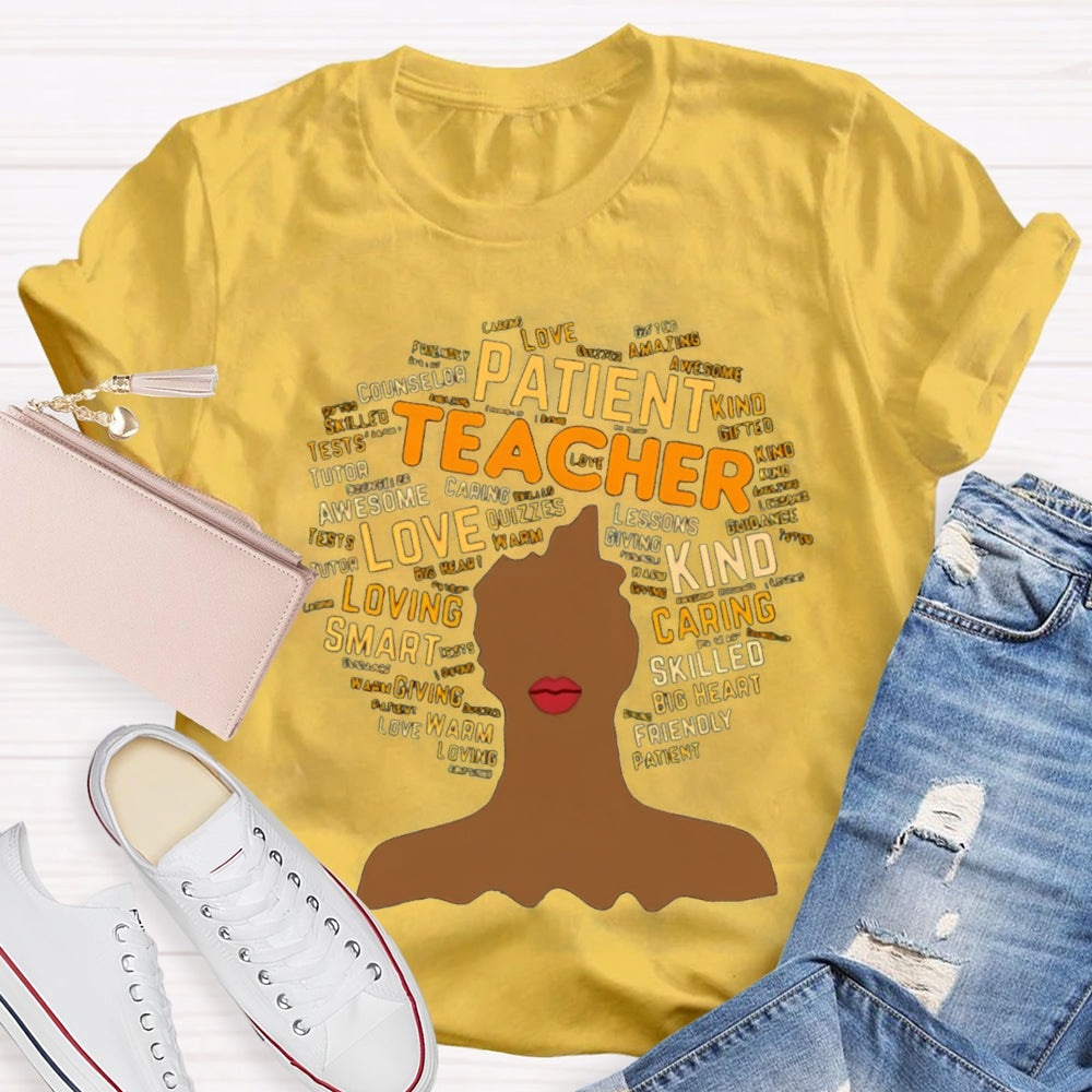 Patient Teacher Love Kind Caring Teacher Shirt
