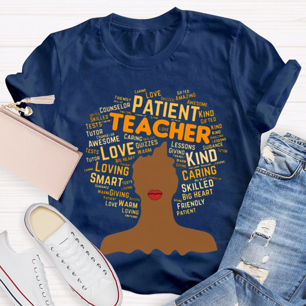 Patient Teacher Love Kind Caring Teacher Shirt