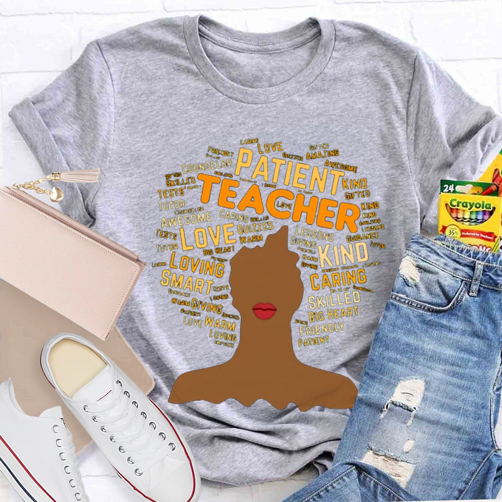 Patient Teacher Love Kind Caring Teacher Shirt