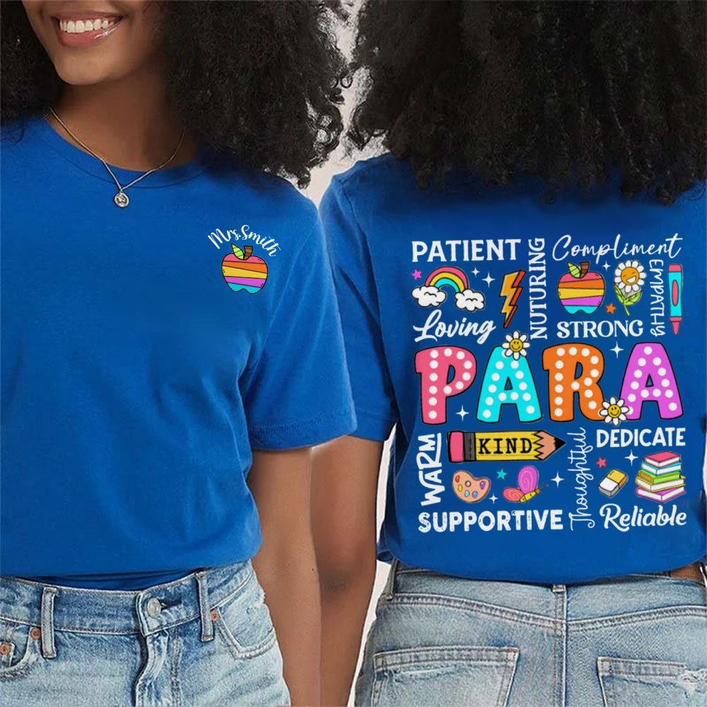 Personalized Name Para Patient Loving Kind Strong Reliable Supportive Double Printed T-shirt