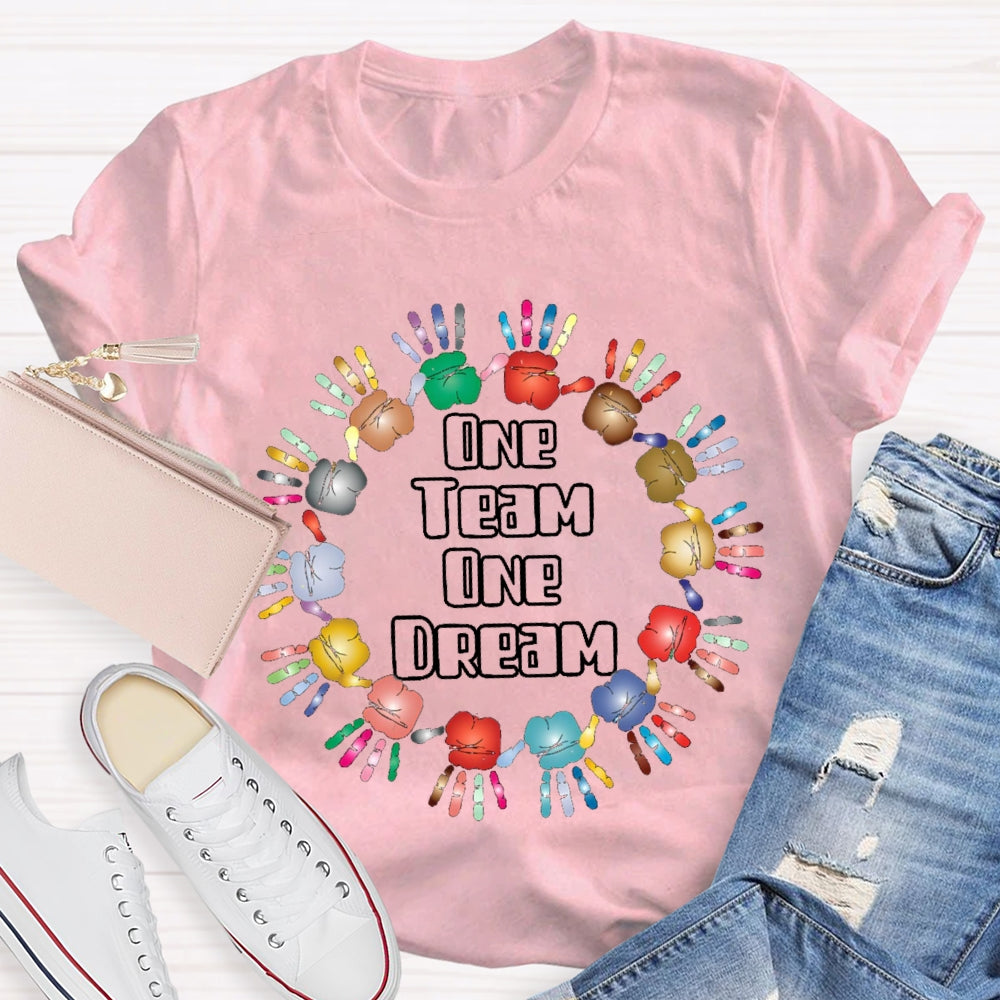 One Team One Dream Unity Is Strength T-shirt
