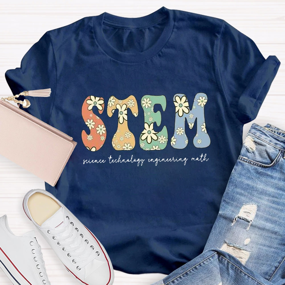 Science Technology Engineering Math STEM Shirt