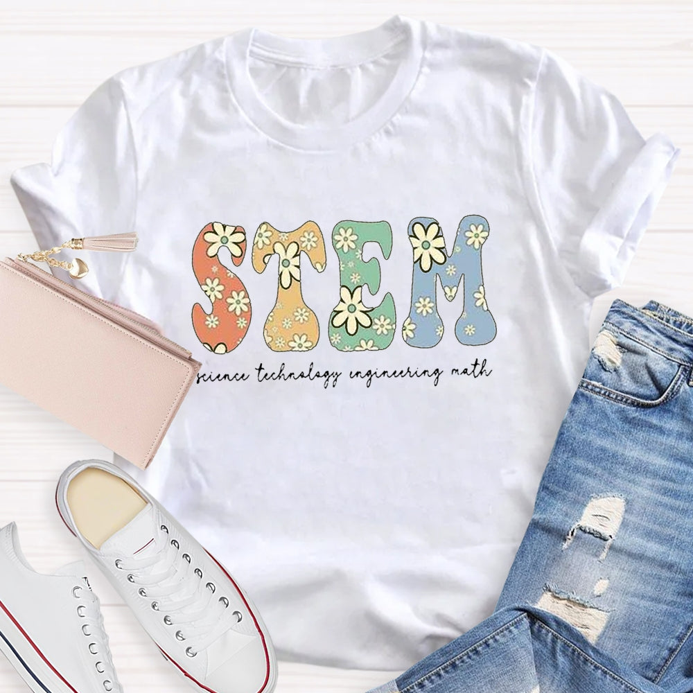 Science Technology Engineering Math STEM Shirt