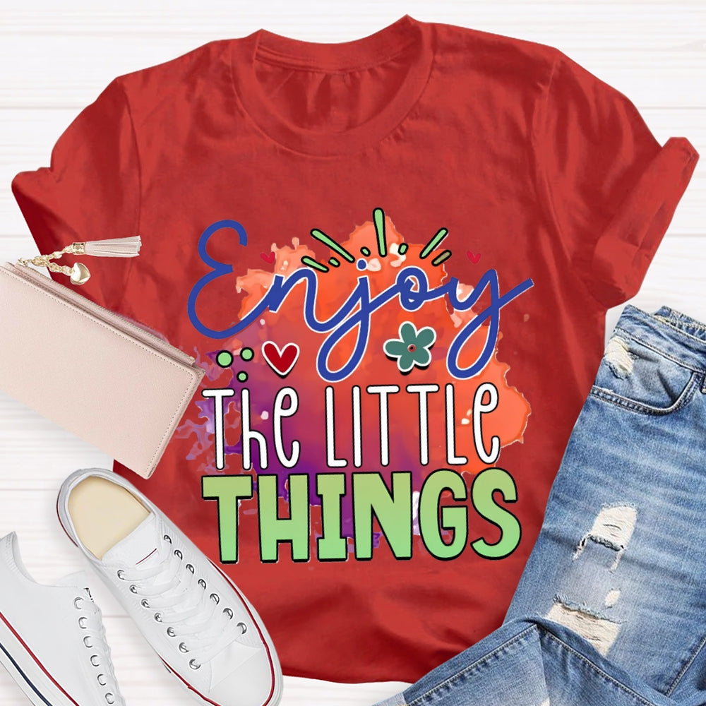 Enjoy The Little Things Colorful Tie-Dye Print Teacher T-shirt