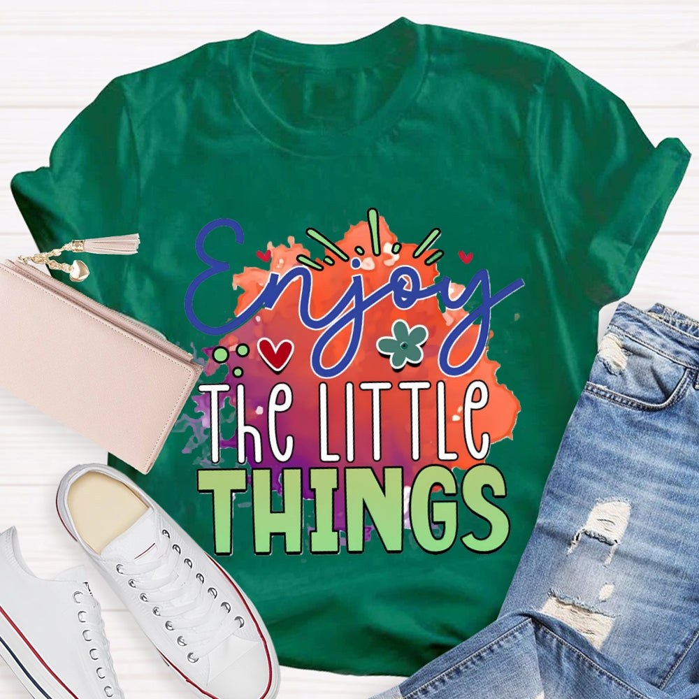 Enjoy The Little Things Colorful Tie-Dye Print Teacher T-shirt