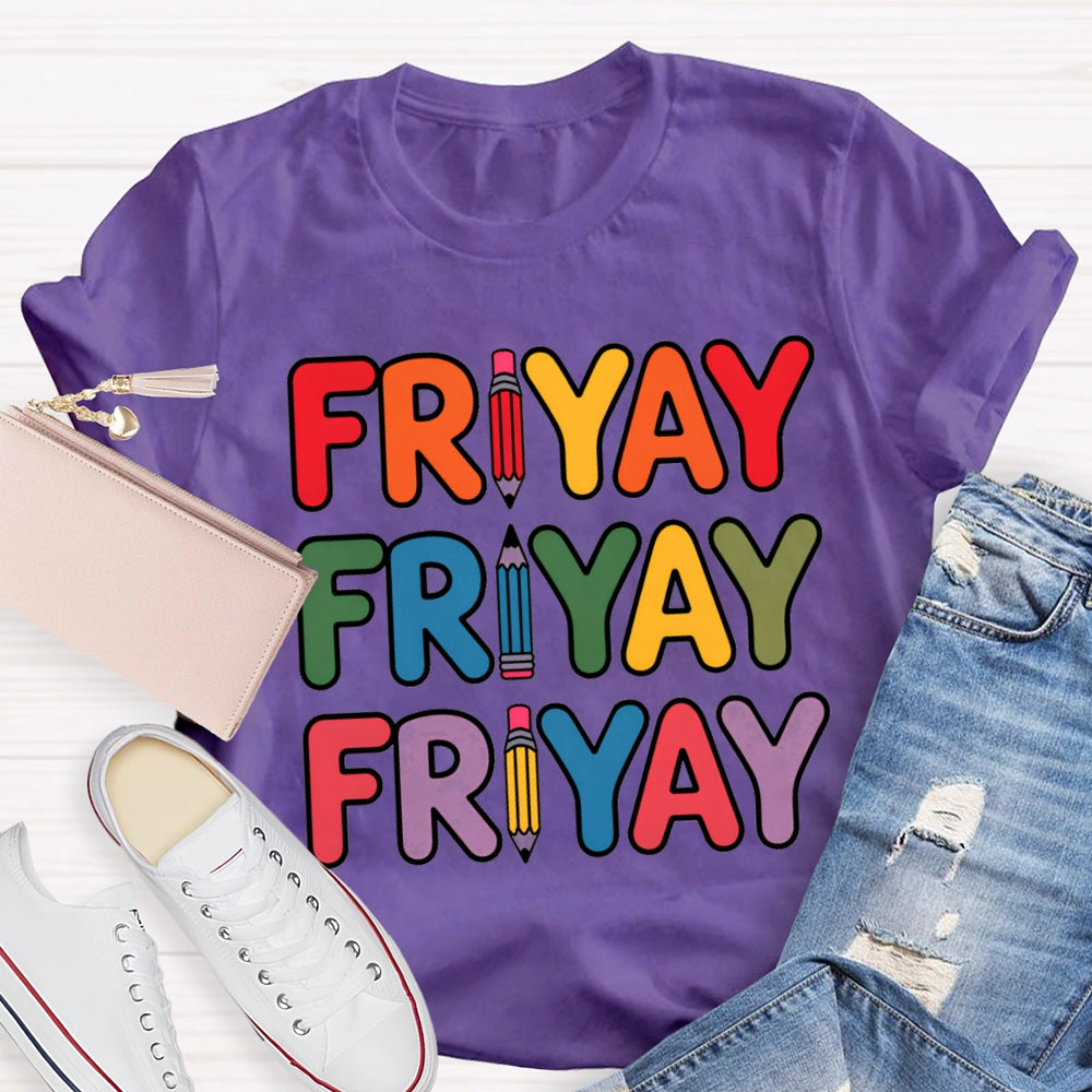 Happy Friyay Pencil Colorful Letter T-shirt