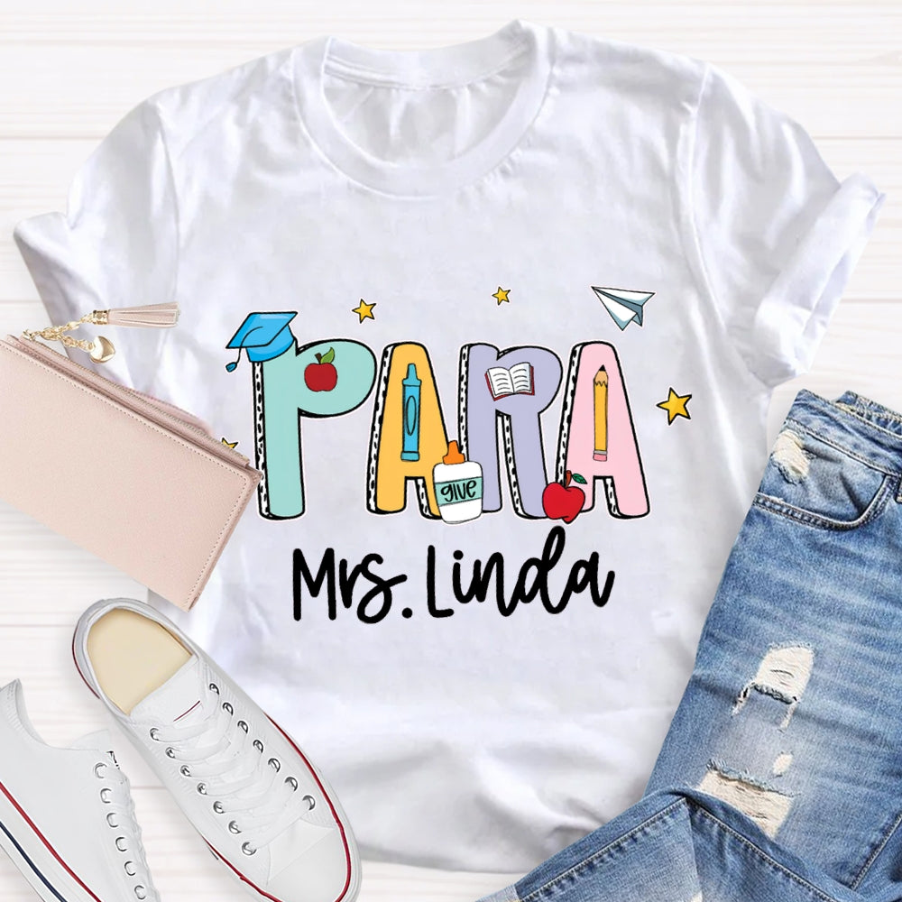 Personalized Para Teacher Name Crayon T-shirt