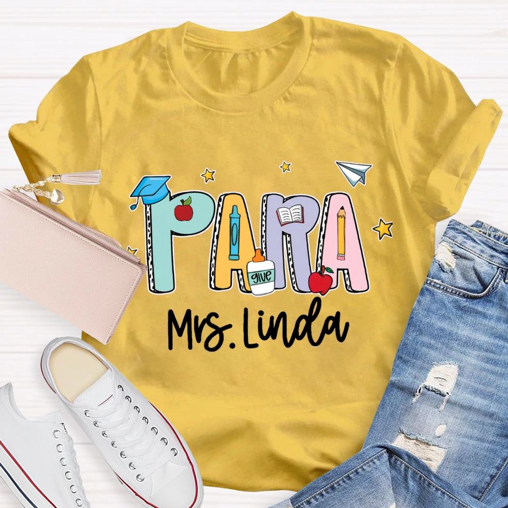 Personalized Para Teacher Name Crayon T-shirt