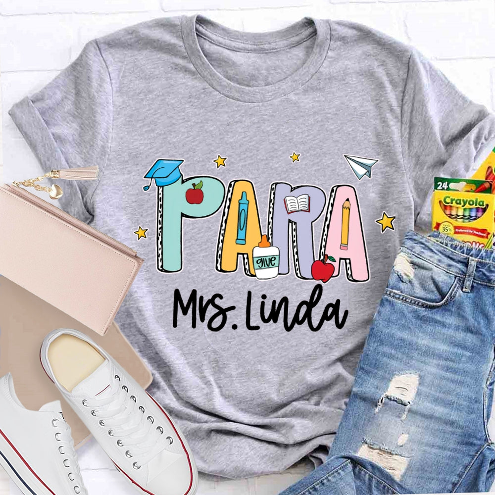 Personalized Para Teacher Name Crayon T-shirt