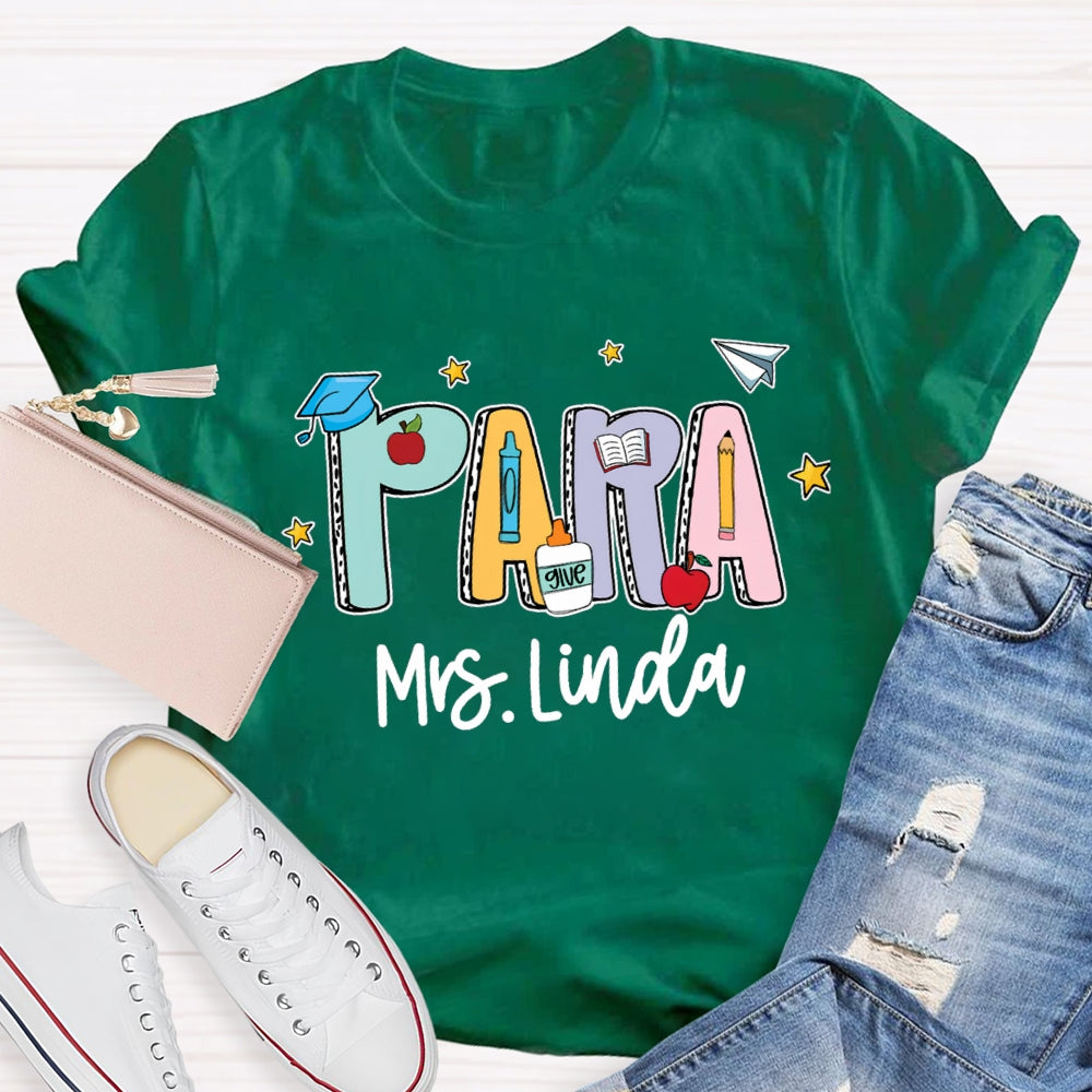 Personalized Para Teacher Name Crayon T-shirt