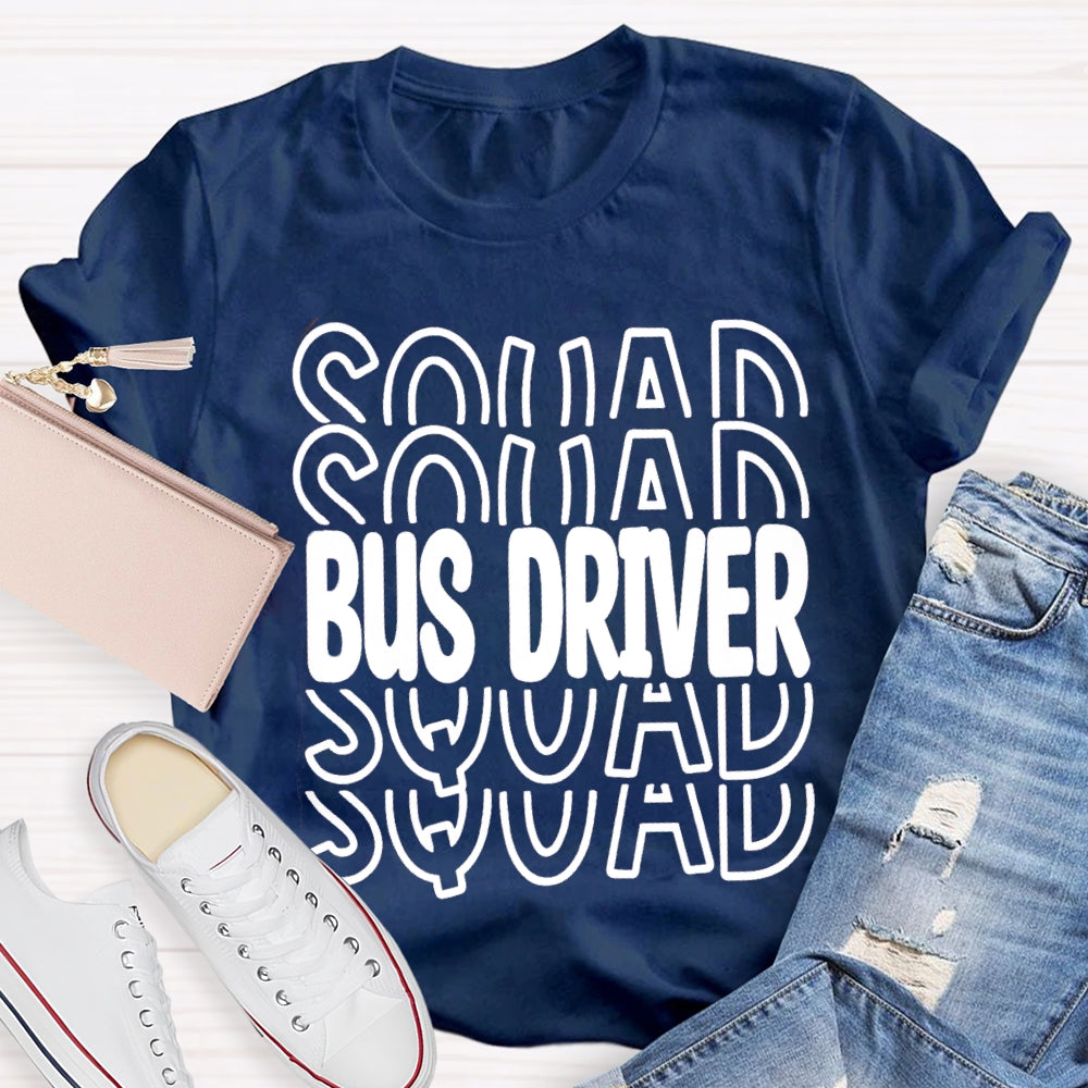 Bus Driver Squad T-shirt