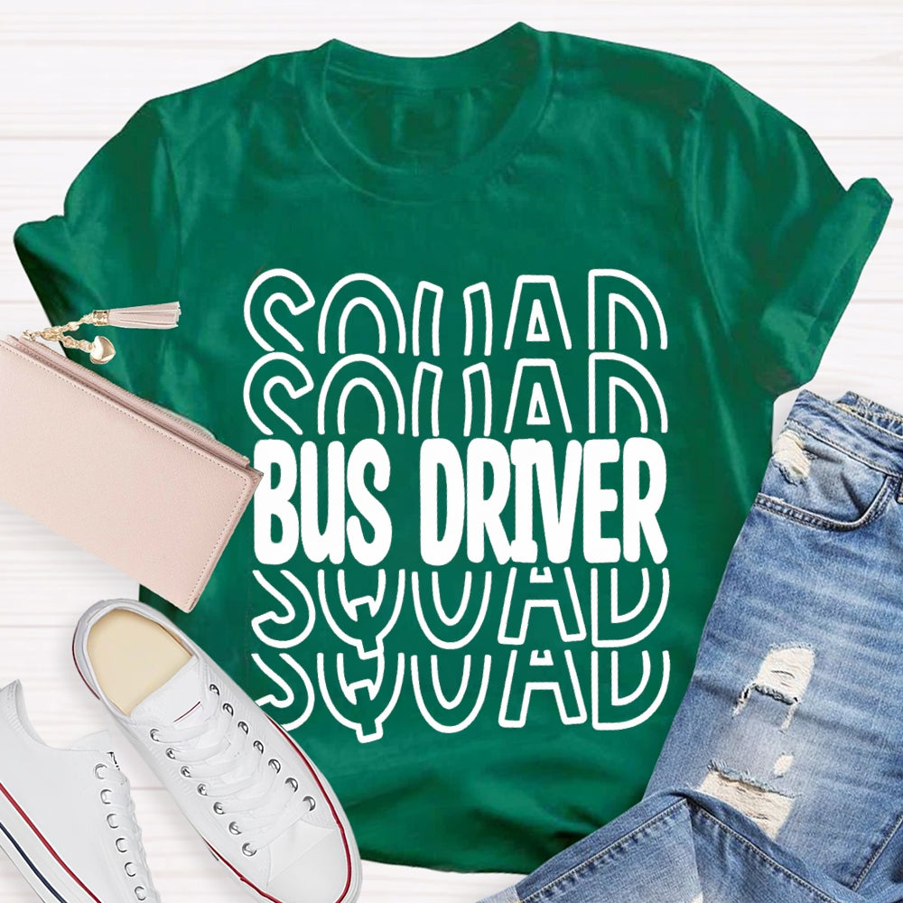 Bus Driver Squad T-shirt