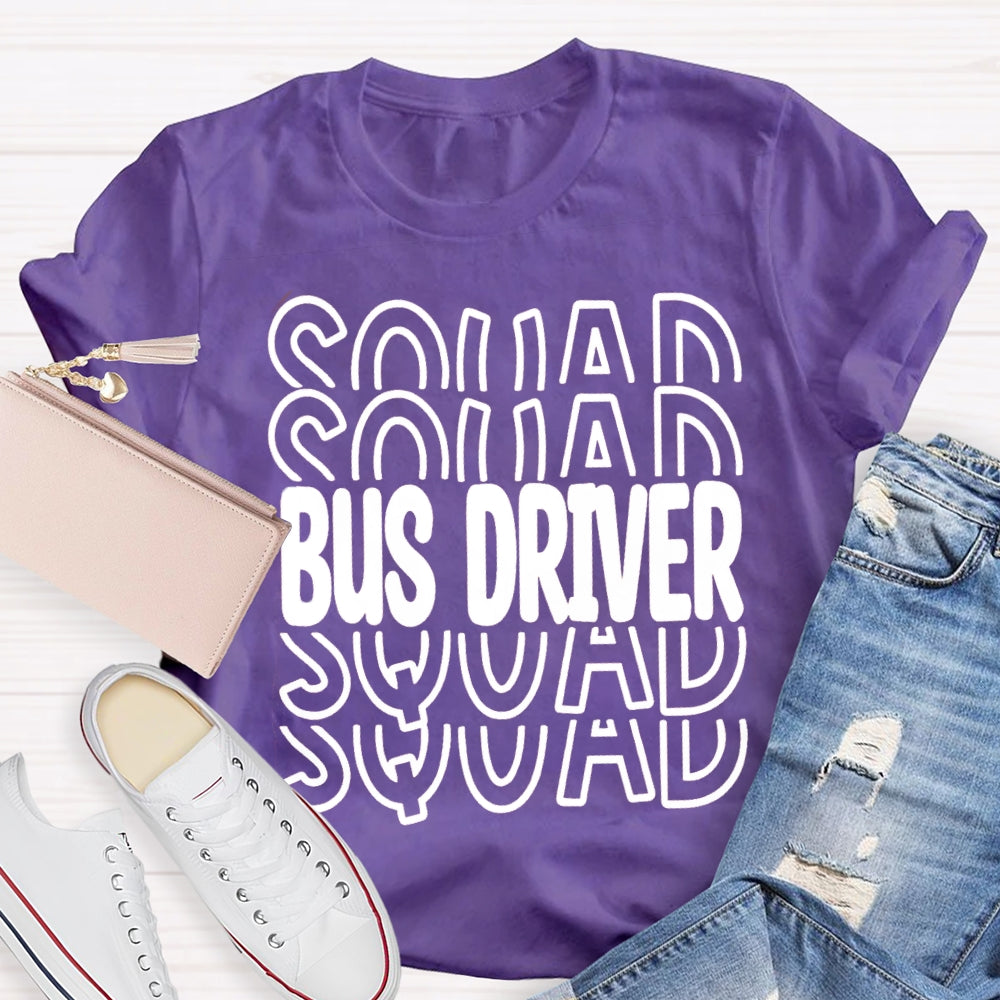 Bus Driver Squad T-shirt