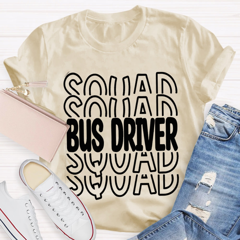 Bus Driver Squad T-shirt