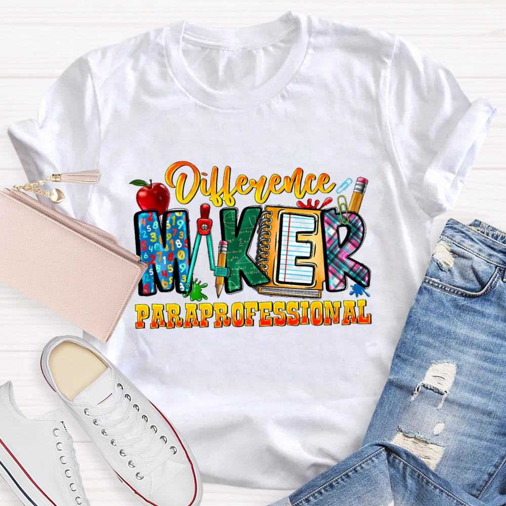 Difference Maker Paraprofessional T-shirt