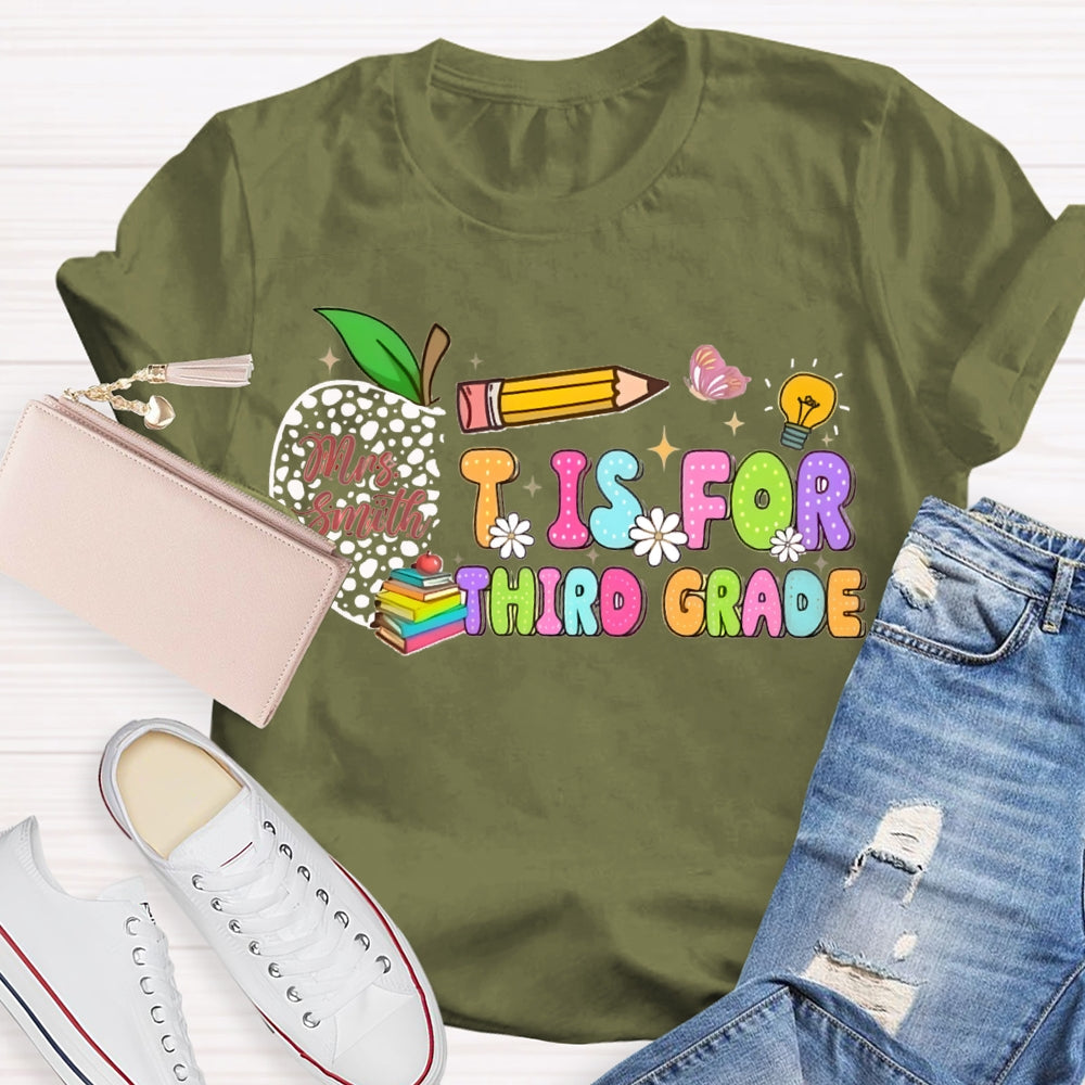 Personalized Name And Grade I Is For Third Grade Half An Apple T-shirt