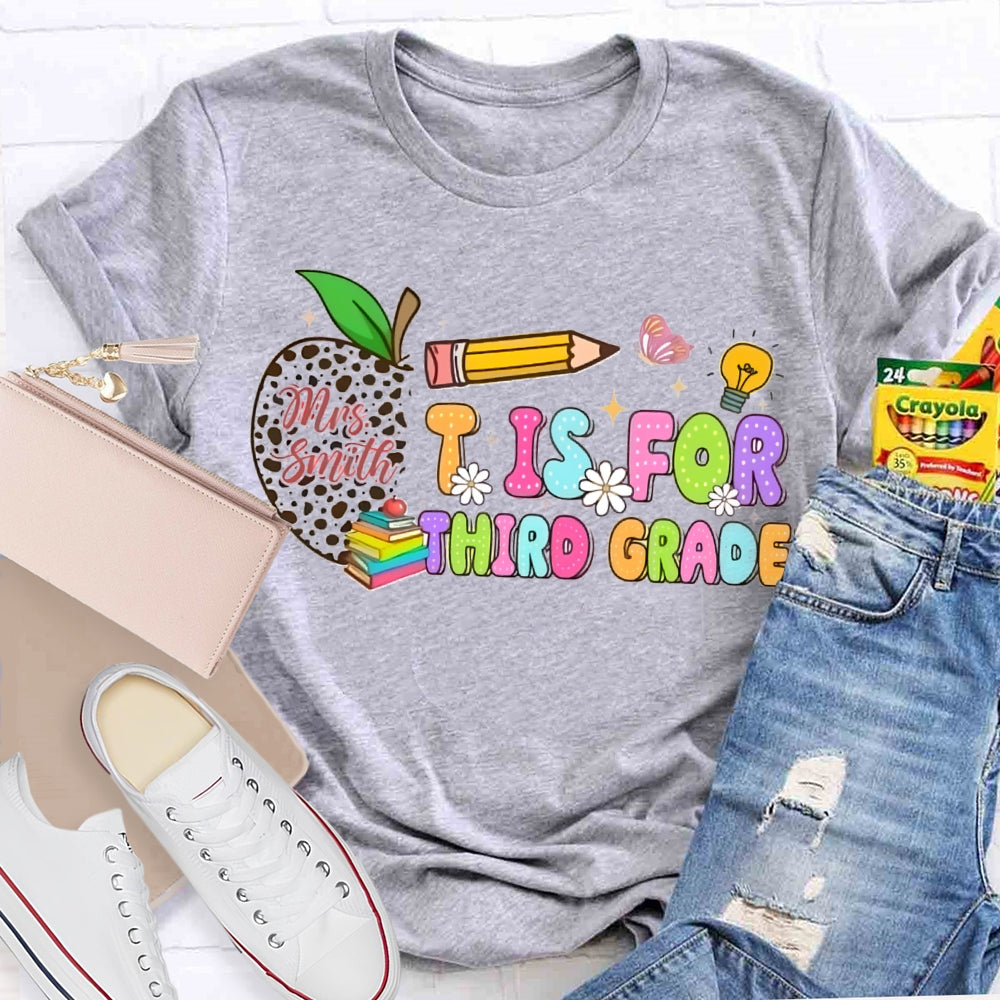 Personalized Name And Grade I Is For Third Grade Half An Apple T-shirt