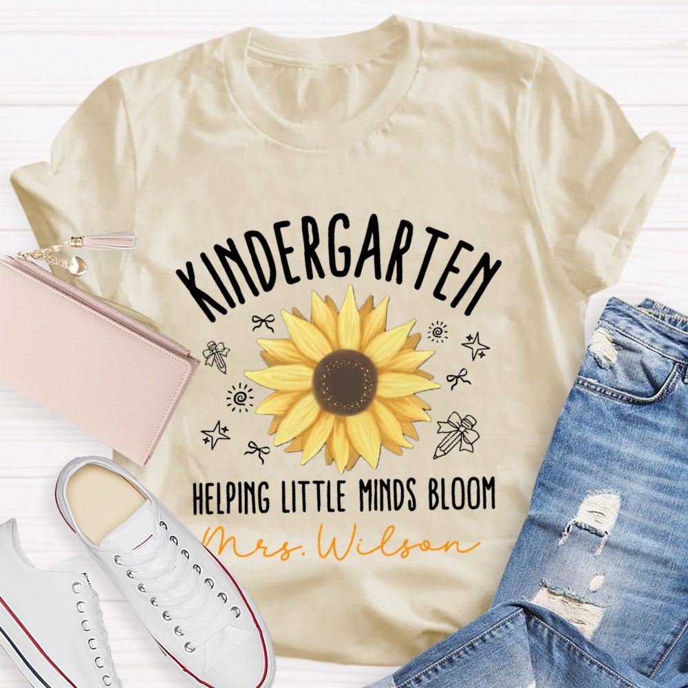Personalized Name And Grade Kindergarten Helping Little Minds Bloom T-shirt