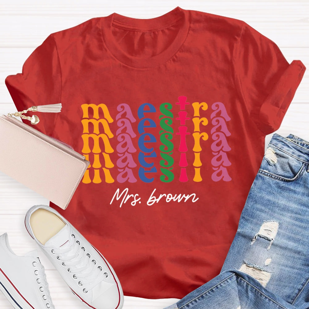 Personalized Name Maestra Bilingual Teacher T-shirt
