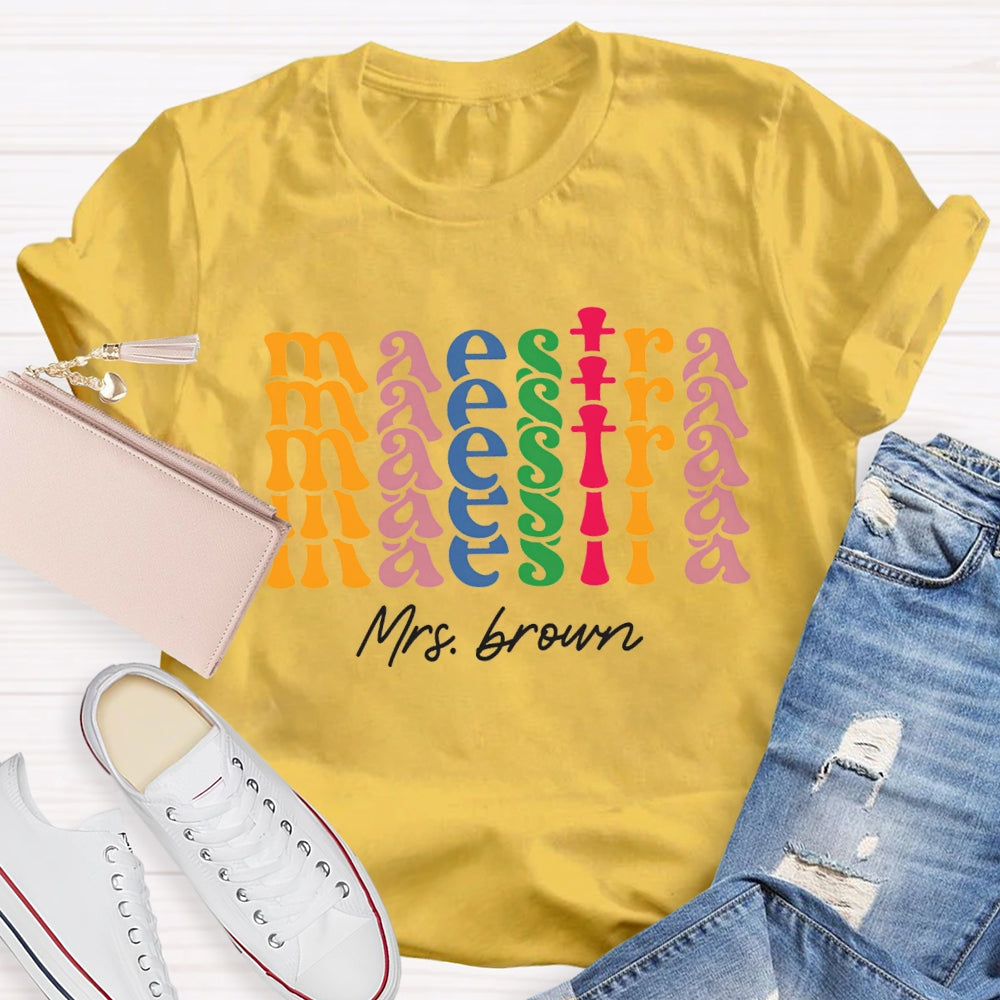 Personalized Name Maestra Bilingual Teacher T-shirt
