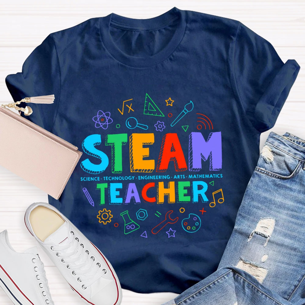 STEAM Teacher Science Technology Engineering Art Math  T-Shirt