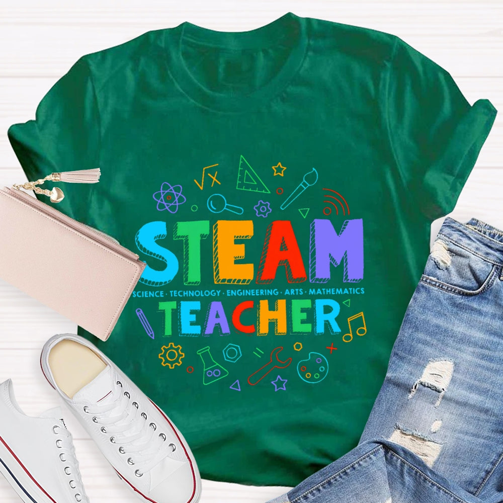 STEAM Teacher Science Technology Engineering Art Math  T-Shirt