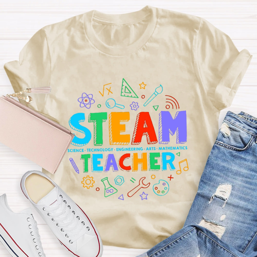 STEAM Teacher Science Technology Engineering Art Math  T-Shirt
