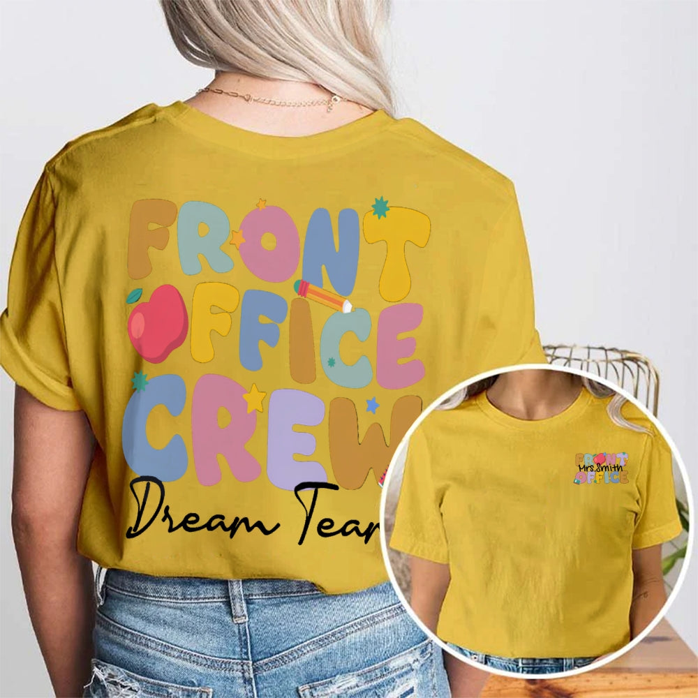 Personalized Name Front Office Dream Team Double Printed T-Shirt