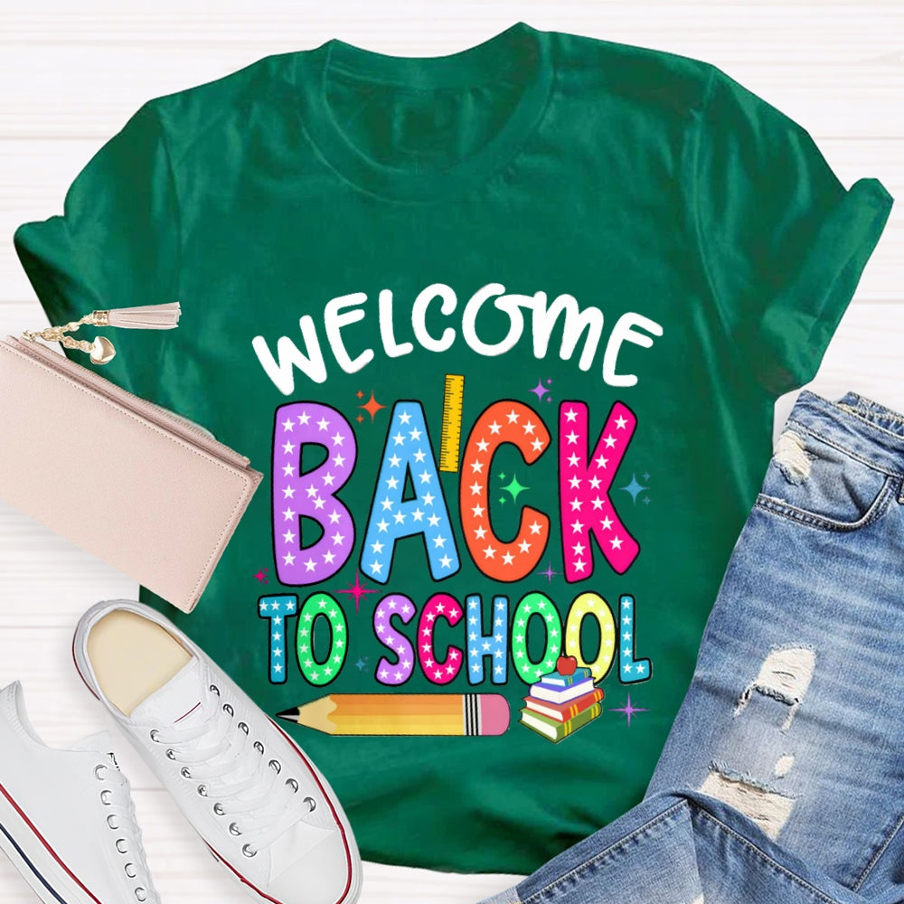 Welcome Back To School Star Pencil T-Shirt