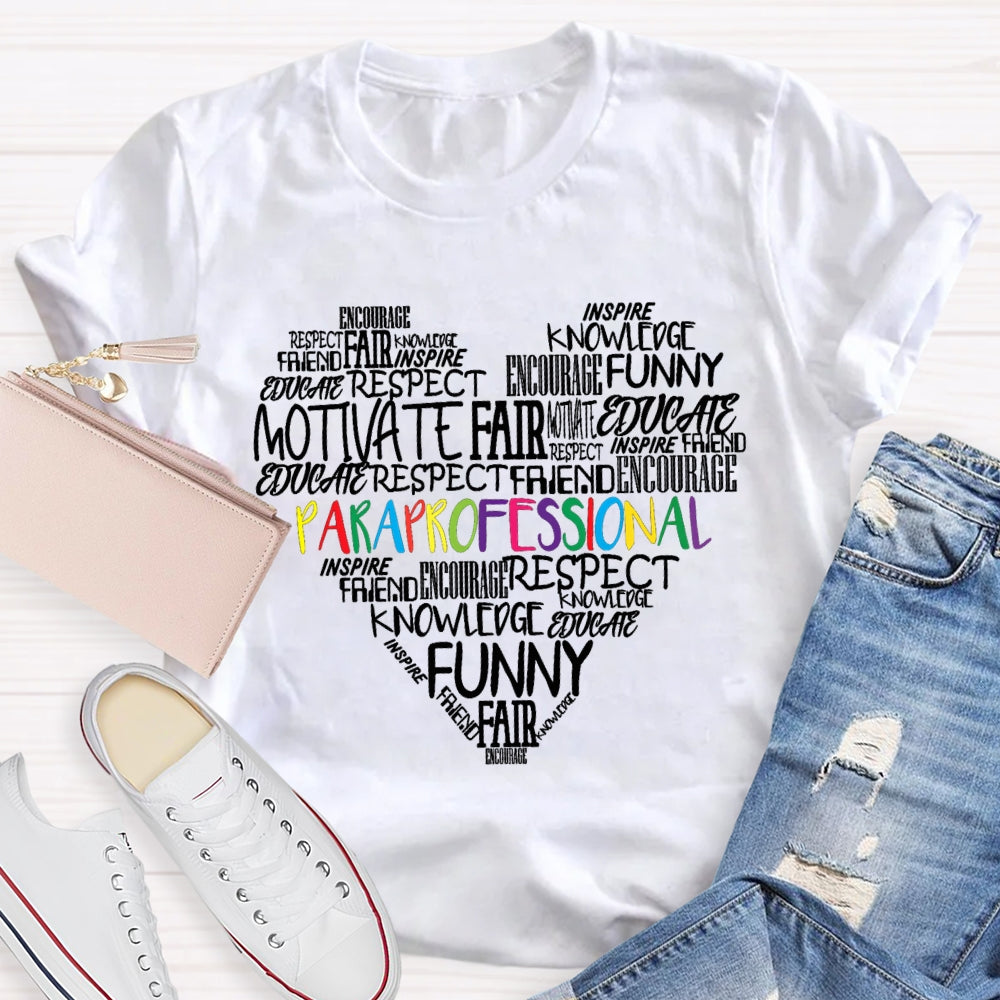 Paraprofessional Motivate Fair Funny Knowledge T-shirt