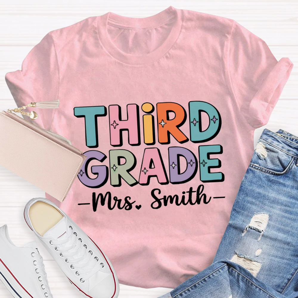 Personalized Grade And Name Team Third Grade Colored Letters T-shirt