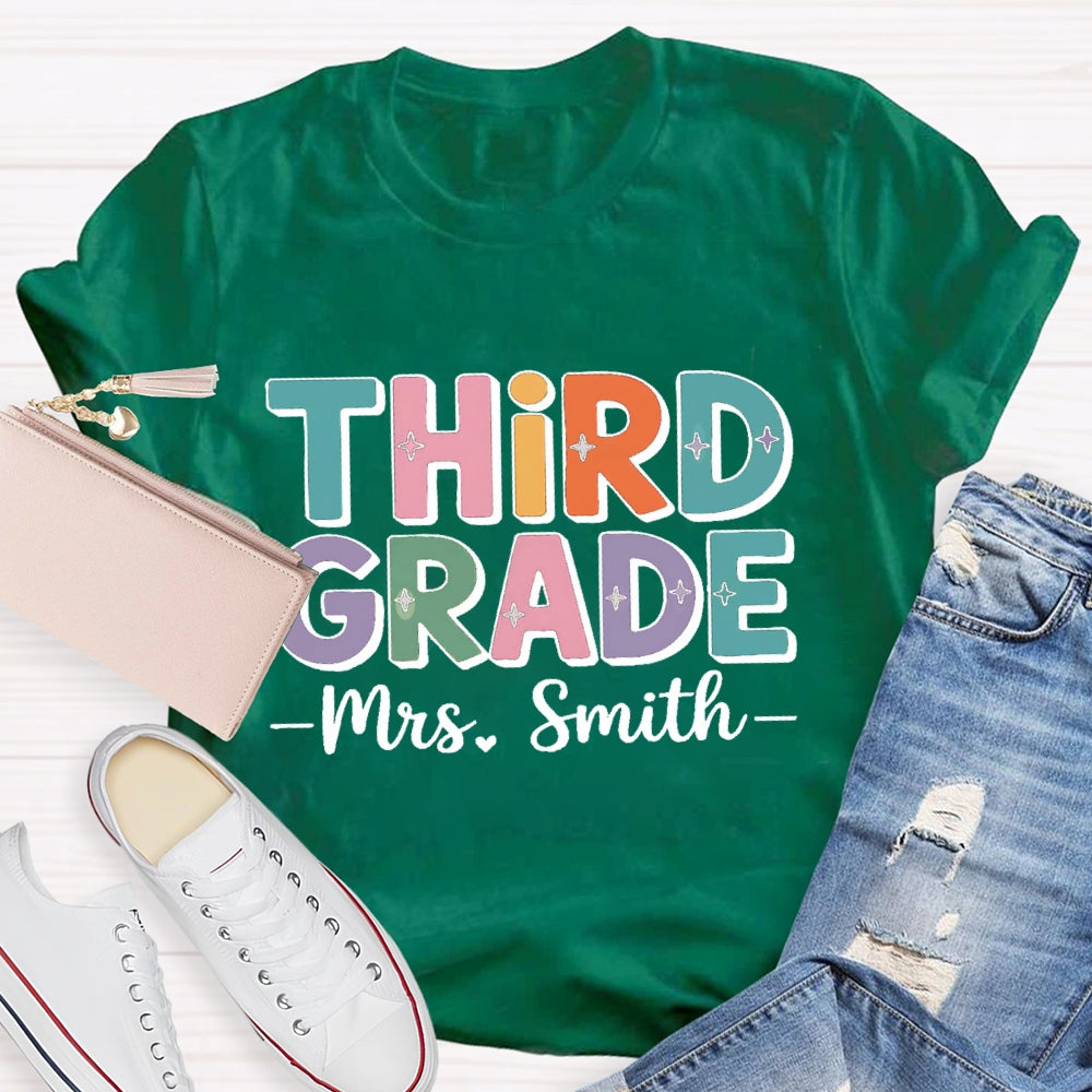 Personalized Grade And Name Team Third Grade Colored Letters T-shirt