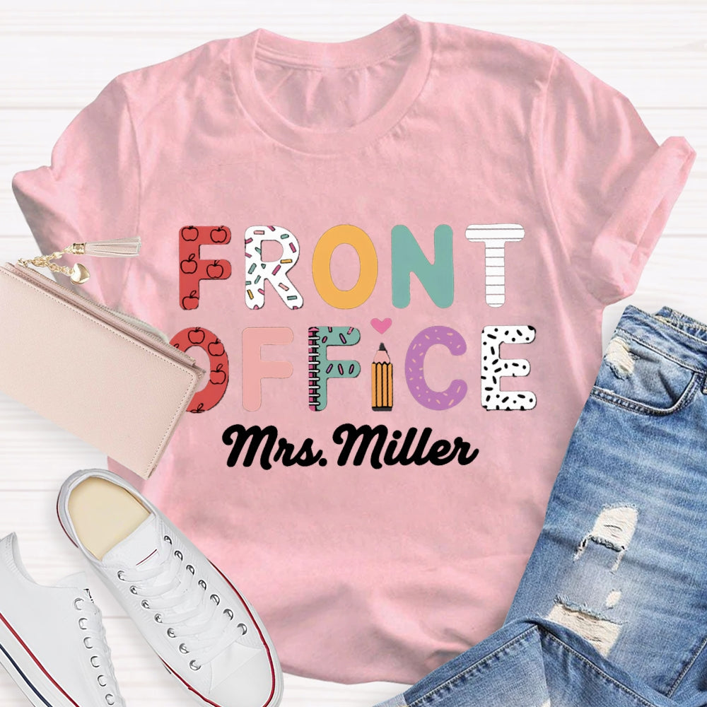 Personalized Name Front Office Colored Letters T-shirt