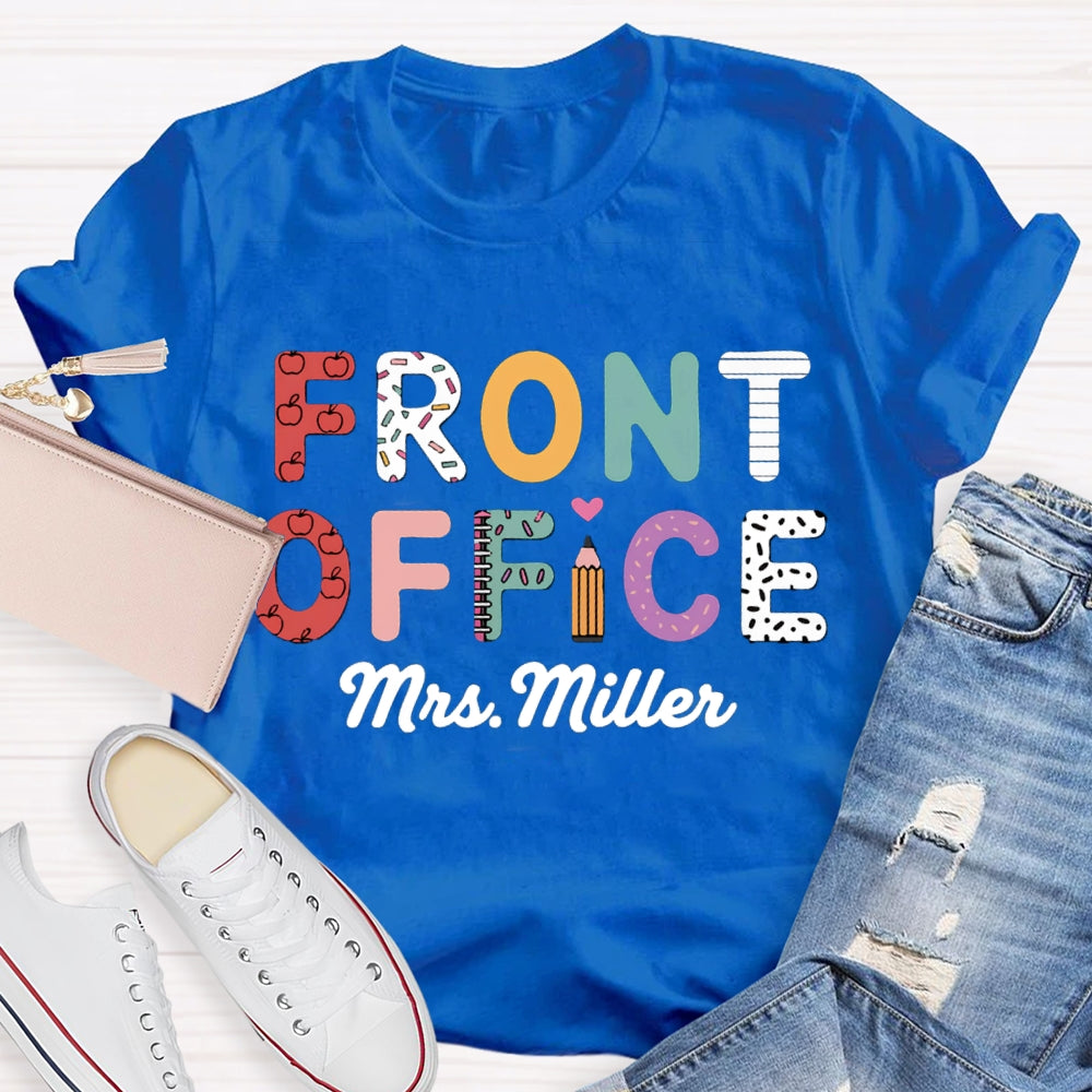 Personalized Name Front Office Colored Letters T-shirt