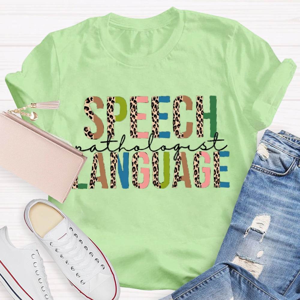 Speech Language Teacher Shirt