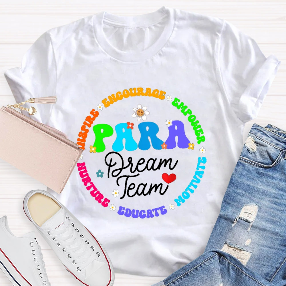 Para Dream Team Inspire Encourage T-Shirt
