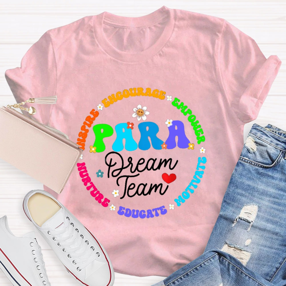 Para Dream Team Inspire Encourage T-Shirt