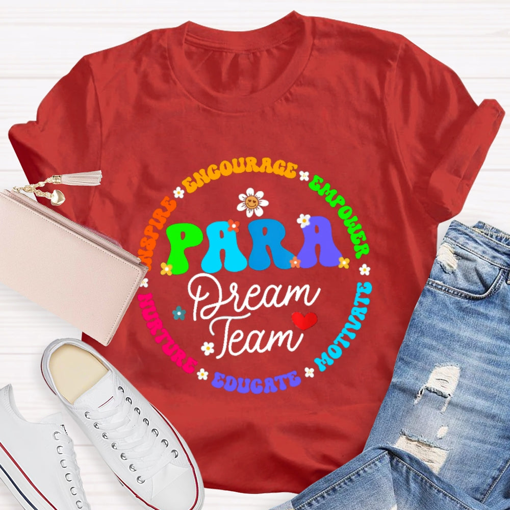 Para Dream Team Inspire Encourage T-Shirt