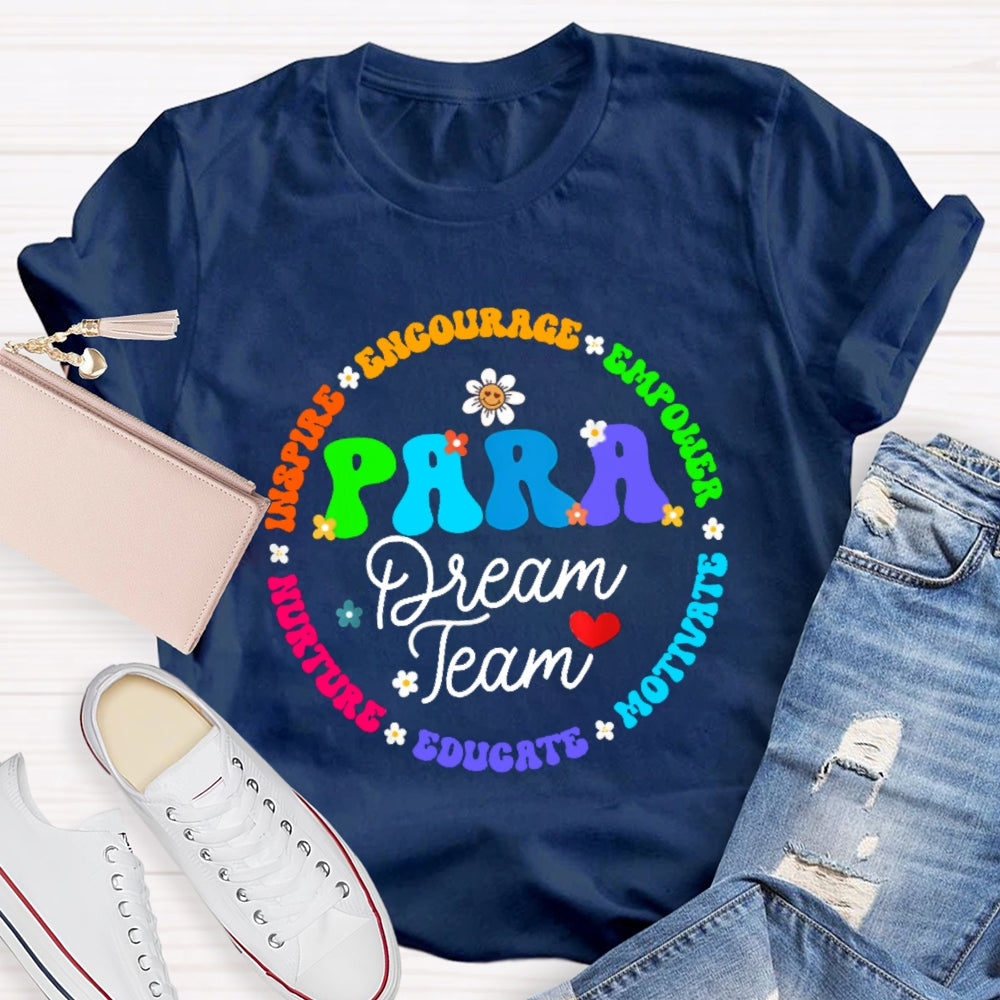 Para Dream Team Inspire Encourage T-Shirt