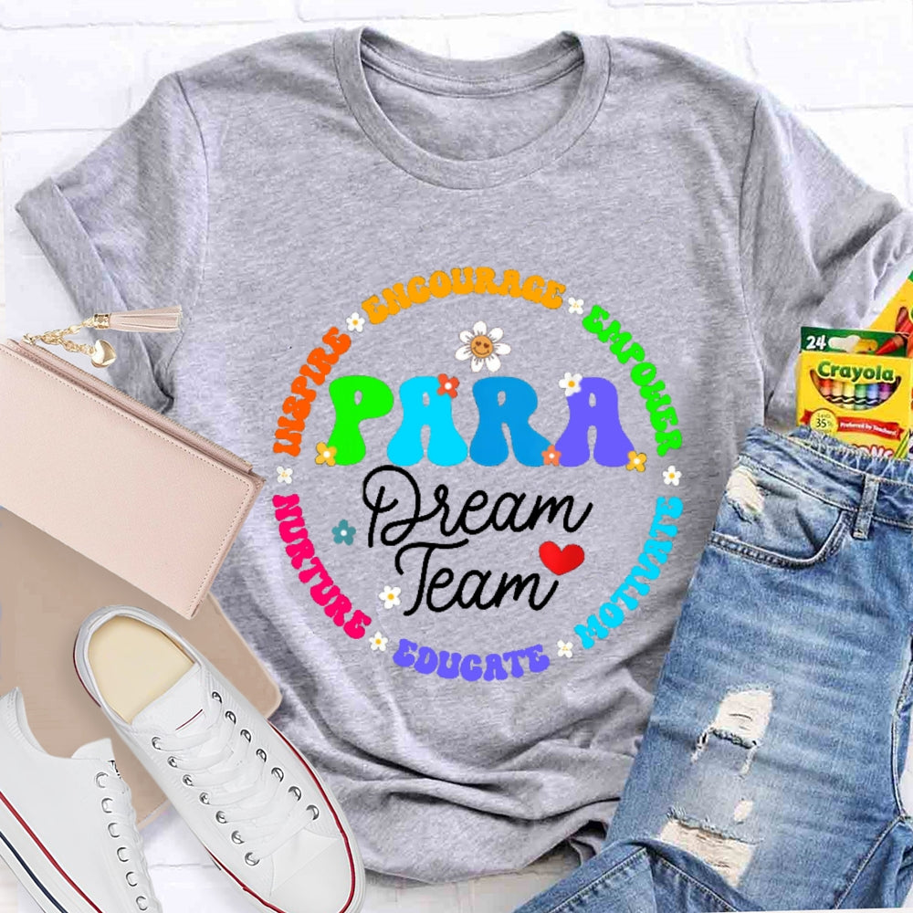 Para Dream Team Inspire Encourage T-Shirt