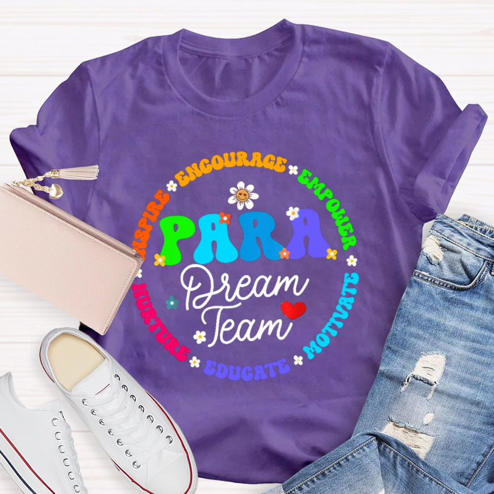 Para Dream Team Inspire Encourage T-Shirt
