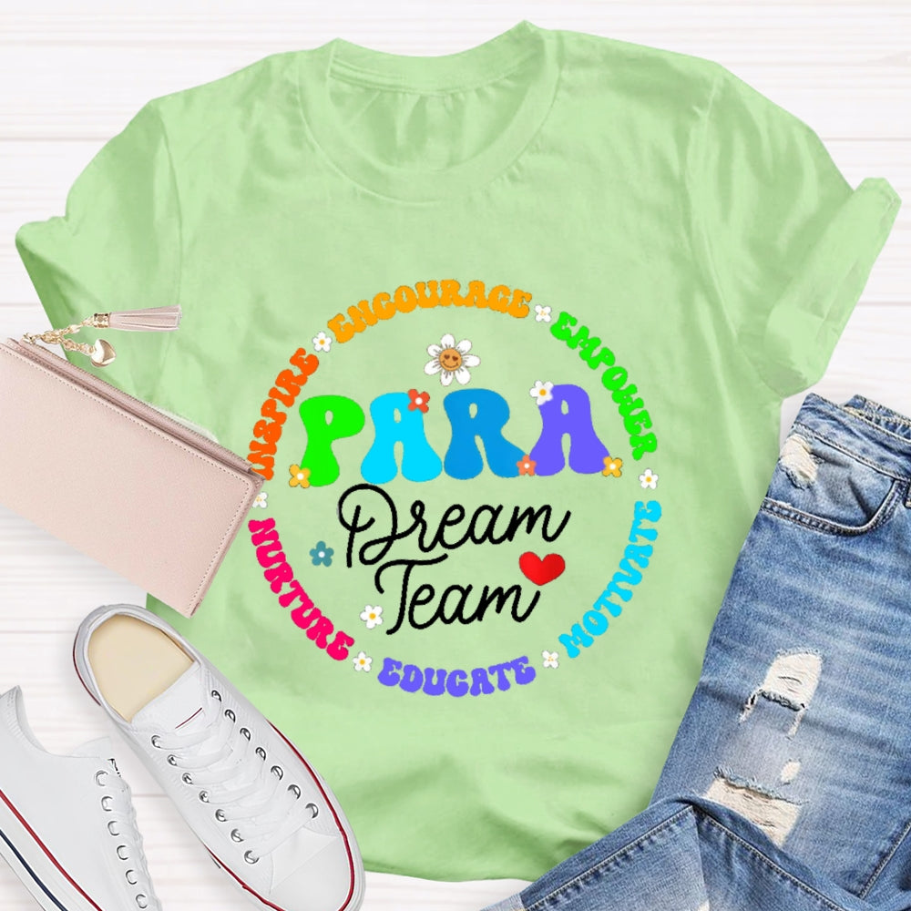 Para Dream Team Inspire Encourage T-Shirt