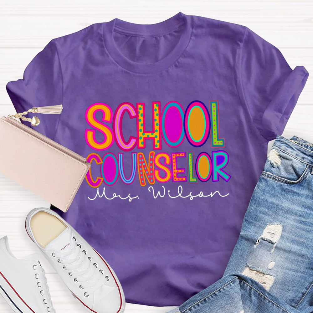 Personalized School Counselor Name T-Shirt