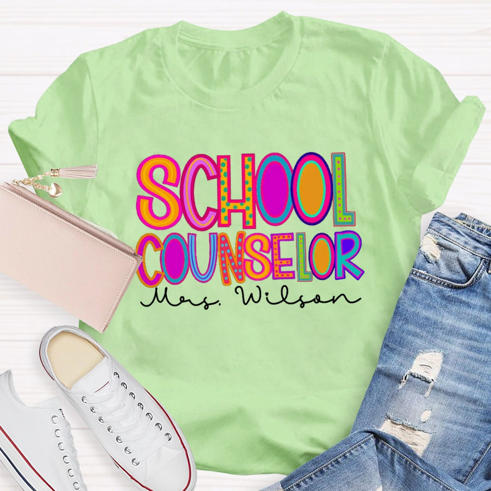 Personalized School Counselor Name T-Shirt