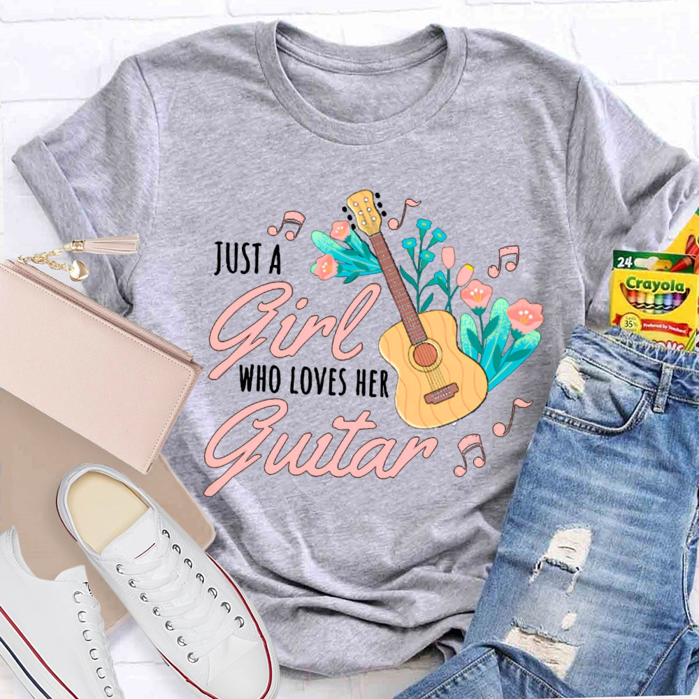 Just A Girl Who Loves Guitar Music Teacher T-shirt