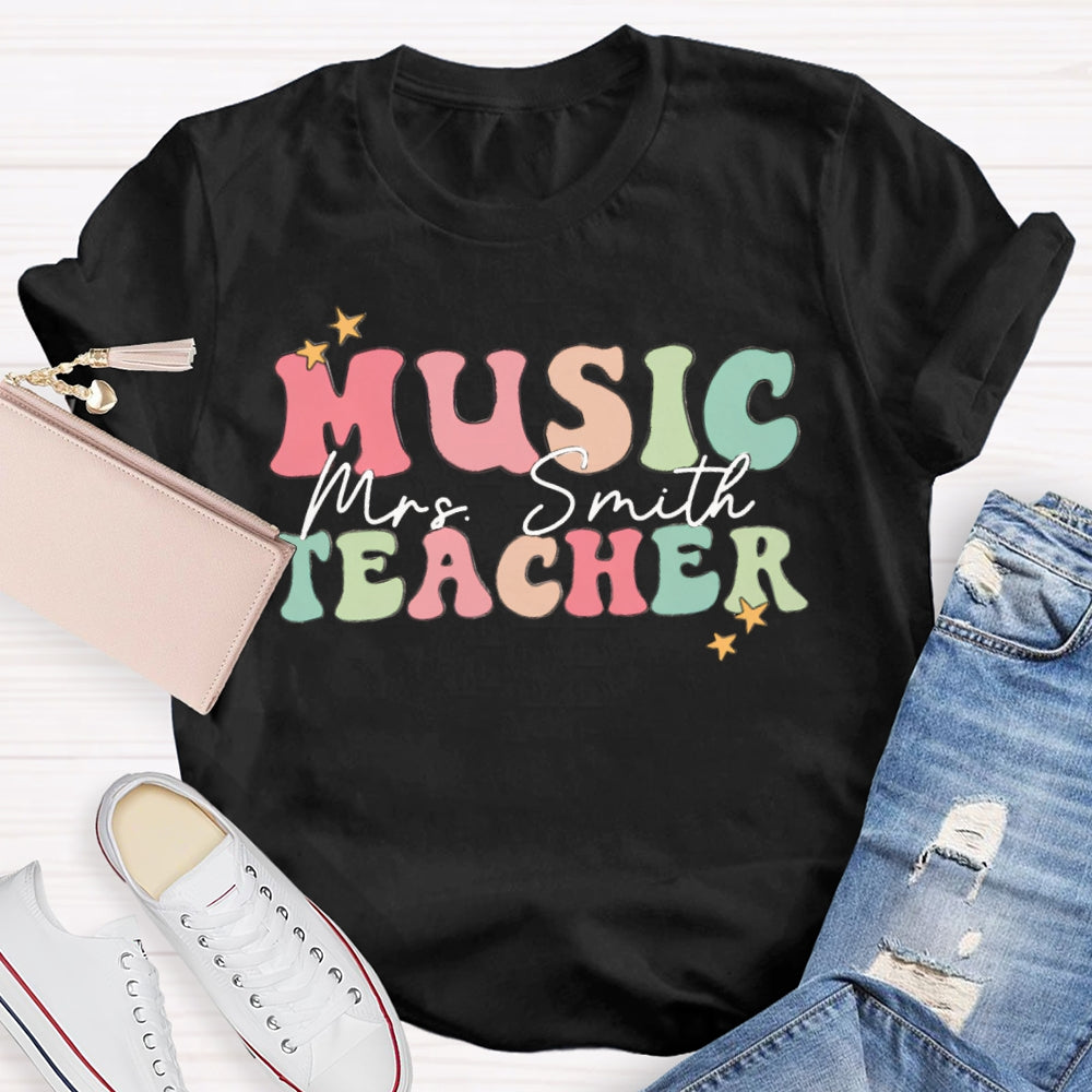 Personalized Name Colored Letters Music Teacher T-shirt